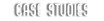 Case Studies